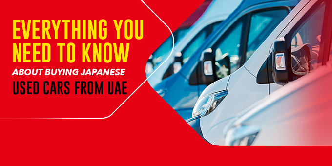 Everything You Need To Know About Buying Japanese Used Cars from the UAE