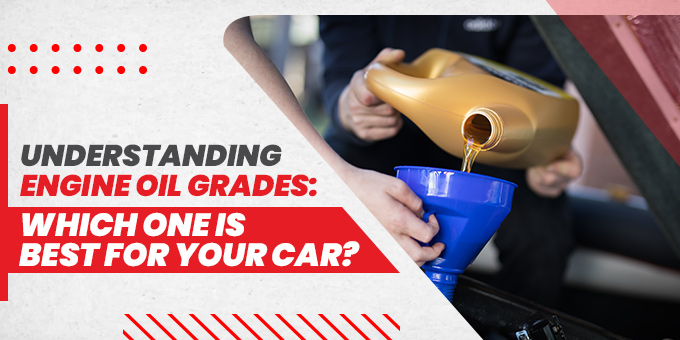 Understanding Engine Oil Grades: Which One Is Best For Your Car?