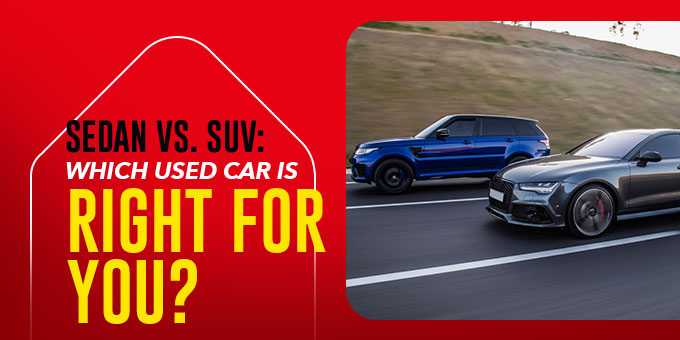 Sedan Vs. SUV: Which Used Car Is Right For You?